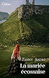 La mariée écossaise by Fanny André
