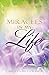 Miracles In My Life by Carolyn McCormick