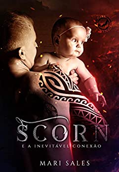 Scorn: e a inevitável conexão (Dark Wings #2)