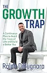 The Growth Trap: ...