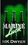 Marine Luck by M.K. Dwyer