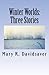 Winter Worlds: Three Stories