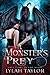A Monster’s Prey