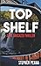 Top Shelf (A Sal Sarcazzo Thriller)