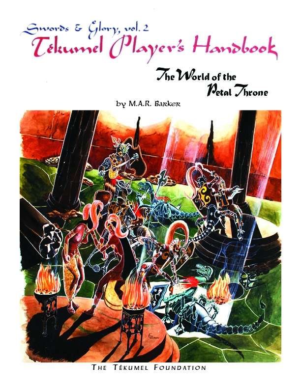 The Tekumel Sourcebook - Swords & Glory Vol. 2 (Hardcover)
