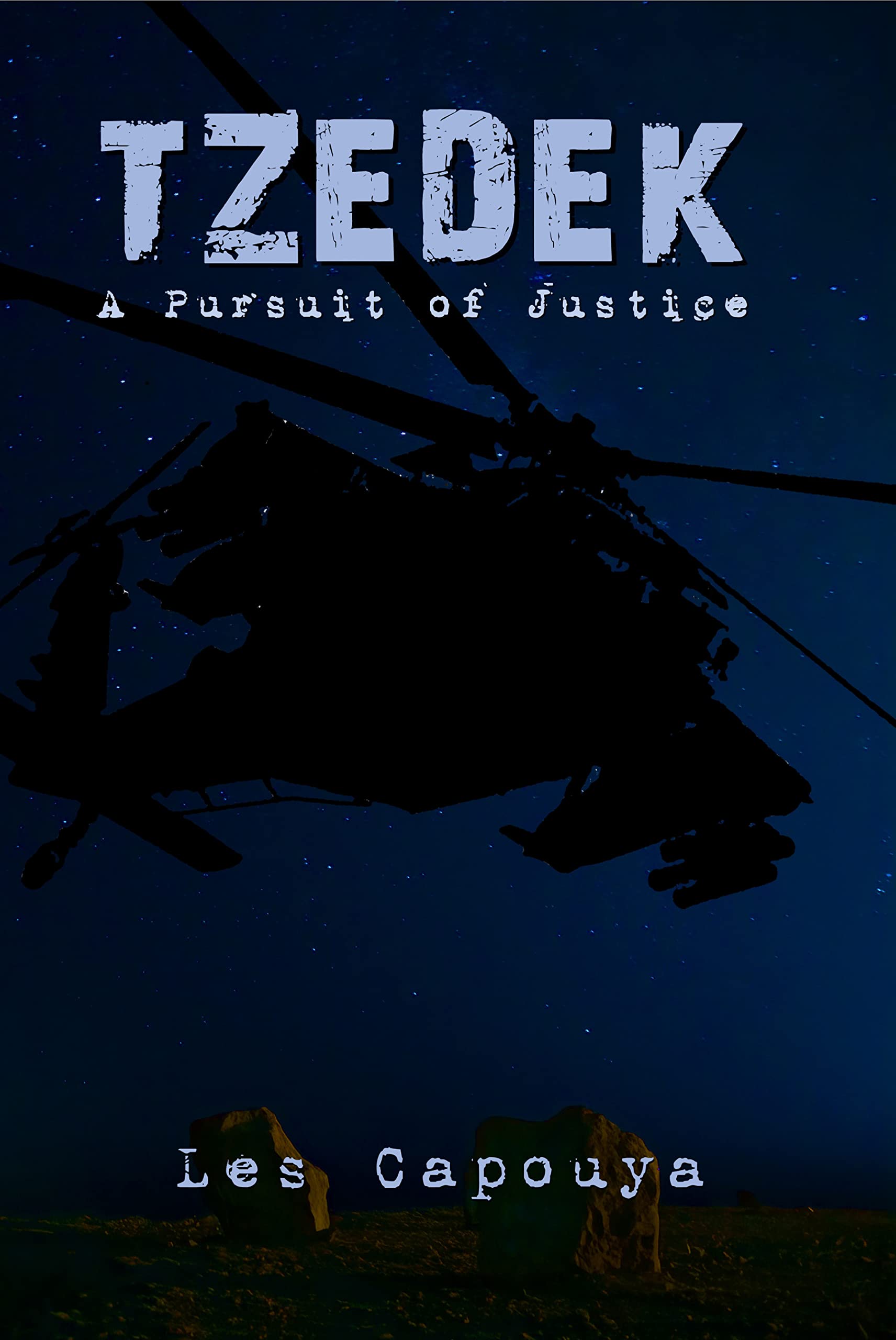 Tzedek: A Pursuit of Justice (Kindle Edition)