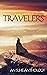 Travelers: A South Lake Hom...