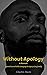 Without Apology  by Charles Davis