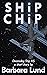 Ship Chip (Doomsday Ship Book 5)