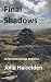 Final Shadows: A Psychological Thriller (Blenthorne series)