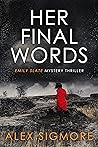Her Final Words