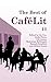 The Best of CaféLit 11 by Liz Cox
