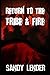 Return to the Tribe and Fire