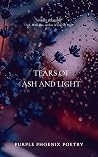 Tears of Ash and ...