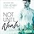 Not Until Noah (Star Crossed, #1)