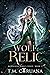 Wolf Relic (Midnight Wolf C...