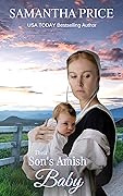 Their Son's Amish Baby