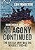An Agony Continued: The British Army in Northern Ireland 1980-83
