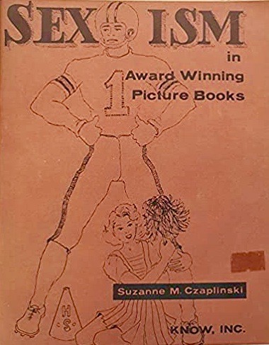 Sexism in Award Winning Picture Books (Paperback)