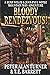 Bloody Rendezvous: A Bear Willis and Jean-Paul Nolte Mountain Man Adventure (A Bear Willis: Mountain Man Novel)
