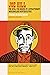 Joe Hill: The IWW & the Making of a Revolutionary Workingclass Counterculture (The Charles H. Kerr Library)
