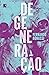 Degeneração (Portuguese Edition)