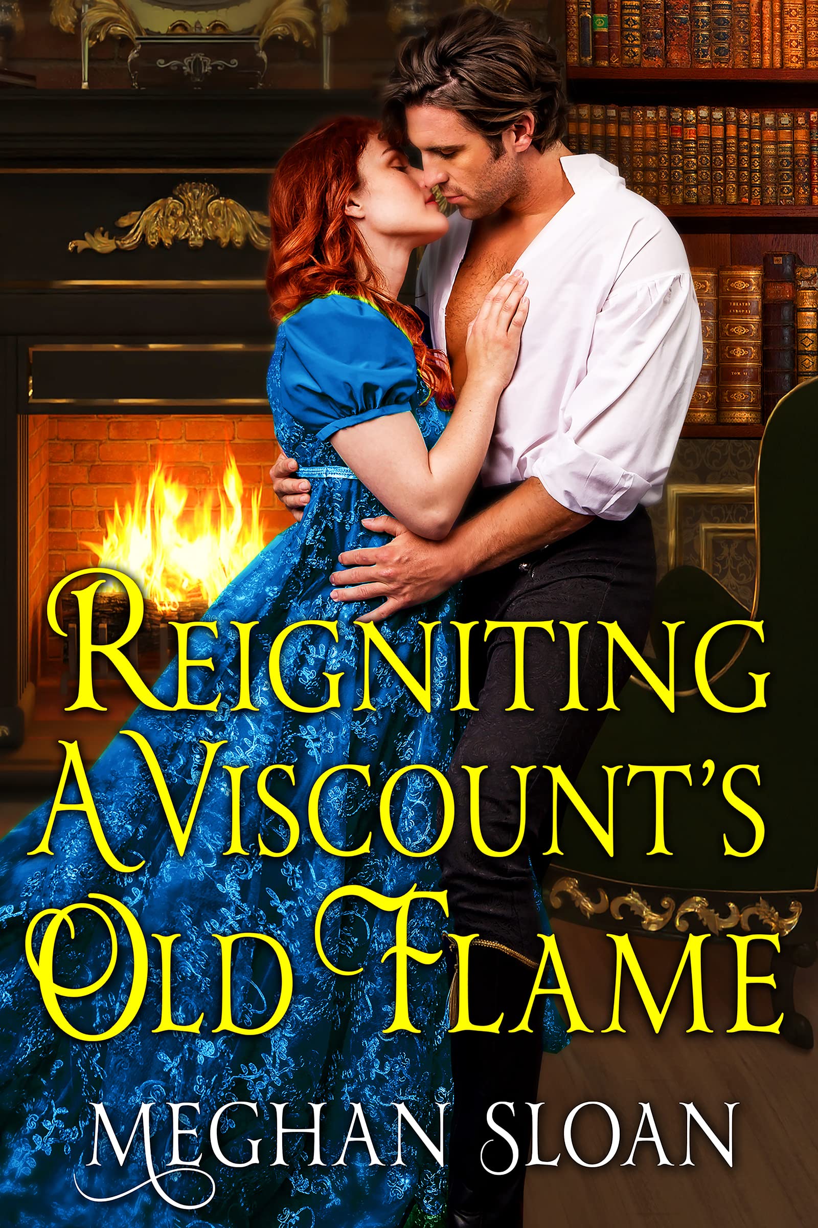 Reigniting a Viscount's Old Flame (Kindle Edition)