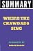 Summary of Where The Crawdads Sing by Delia Owens by Bobby Busick