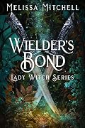 Wielder's Bond