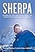 Sherpa: Stories of Life and...