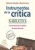 Instrumentos de la crítica : una introducción al análisis de textos literarios : narrativa : libro del profesor