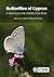 Butterflies of Cyprus: A Fi...