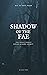 Shadow of the Fae: The fogg...