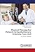 Physical Therapy For Patients In Cardiothoracic Intensive Care Unit: A Concise Textbook