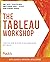 The Tableau Workshop by Sumit Gupta