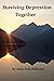 Surviving Depression Togeth...