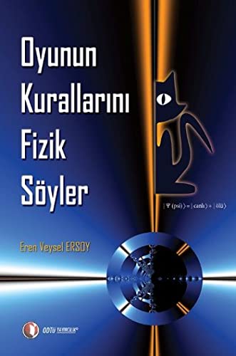 Oyunun Kurallarını Fizik Söyler