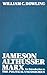 Jameson, Althusser, Marx: An Introduction to the Political Unconscious (University Paperbacks)