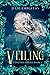 The Veiling: A coming-of-age epic fantasy series. (Coveted Power)