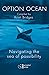 Option Ocean: Navigating th...