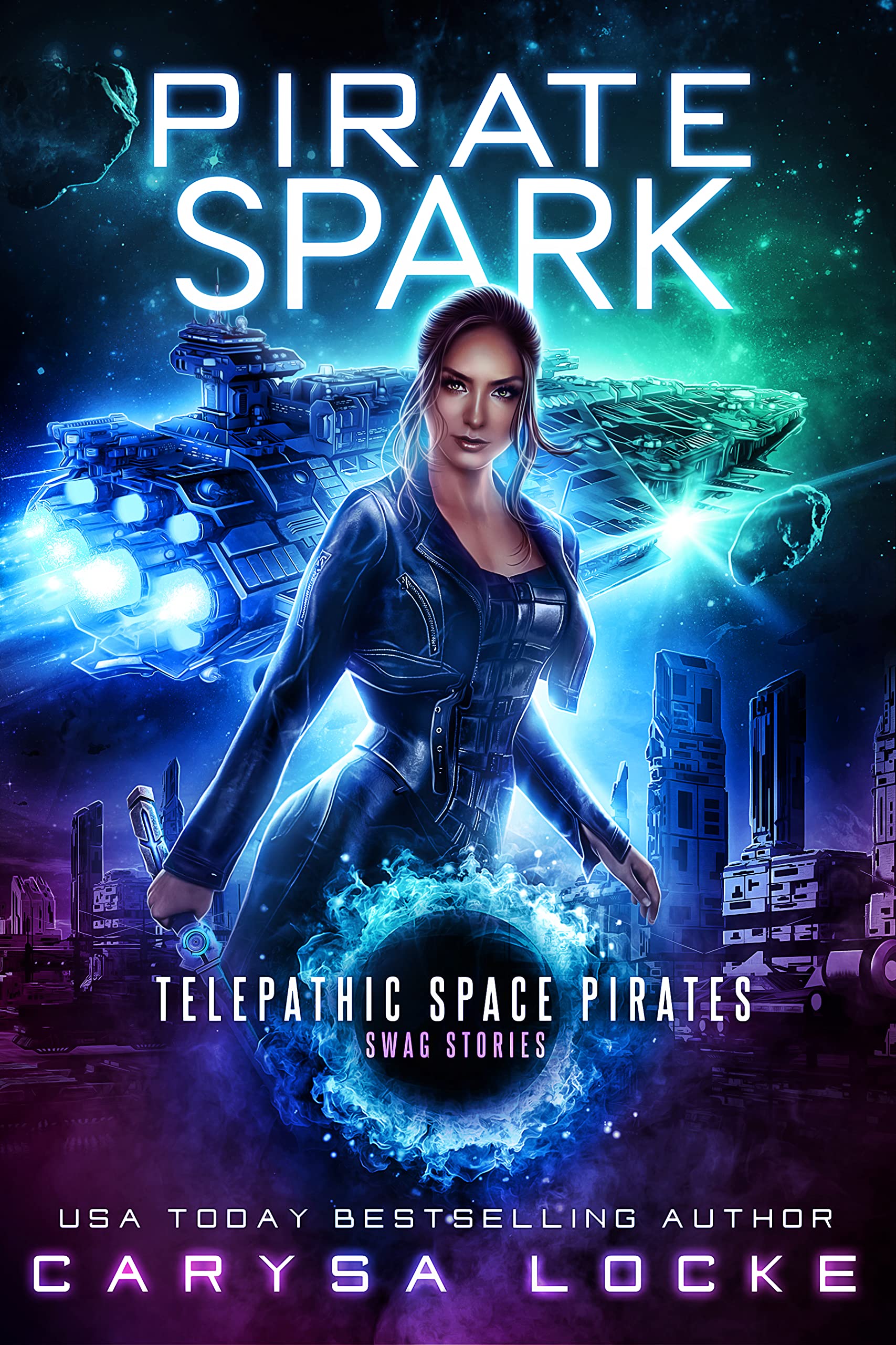 Pirate Spark (Swag Stories: Telepathic Space Pirates 5)