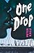 One Drop