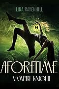 Aforetime: Vampire Knight