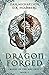 Dragon Forged (Blood of the Ancients)