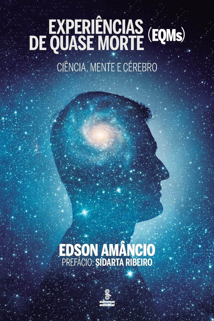 Experiências de quase morte (Portuguese Edition)