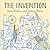 The Invention