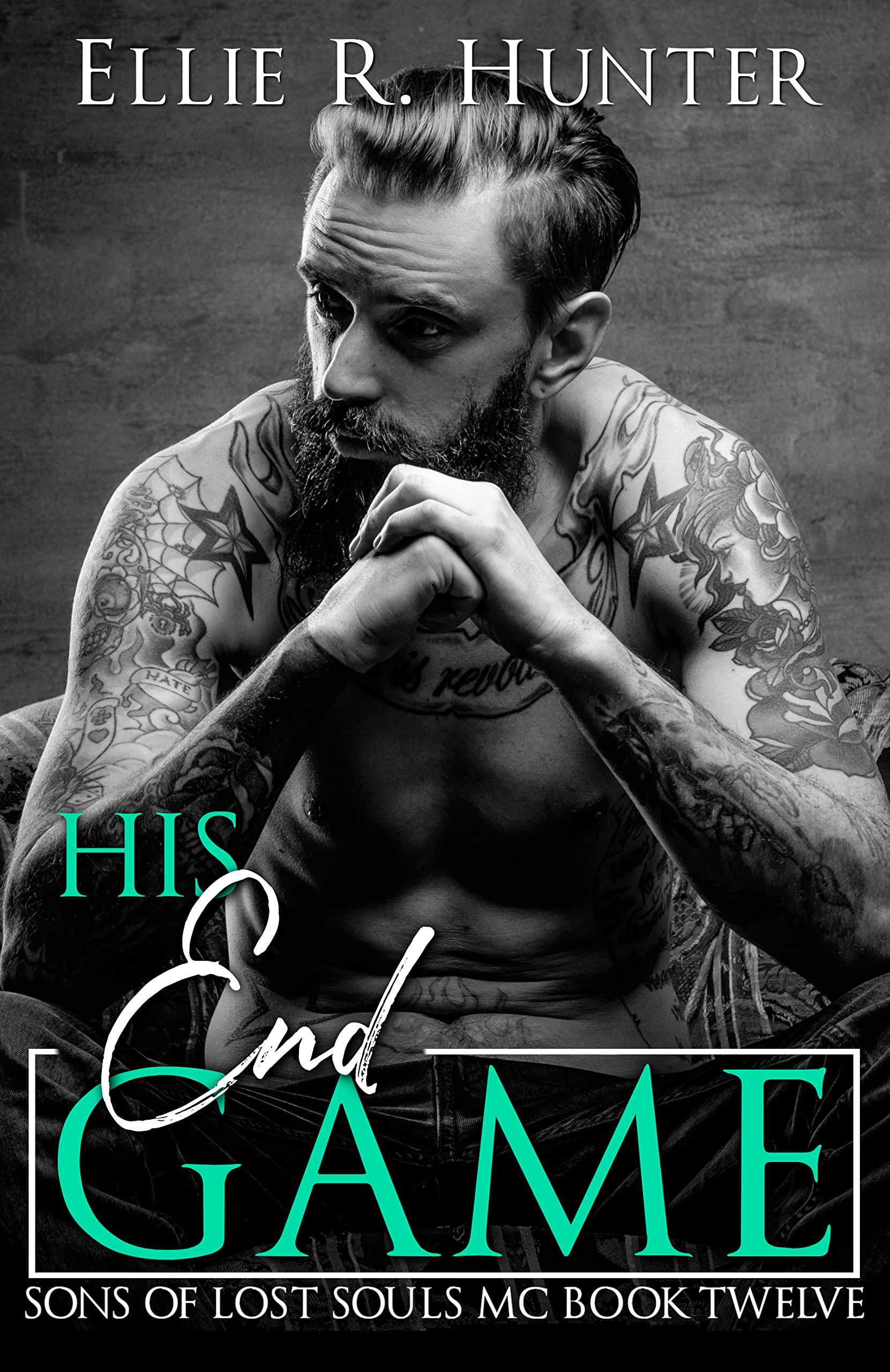 His End Game (Sons of Lost Souls MC #12)