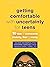 Getting Comfortable with Uncertainty for Teens by Juliana Negreiros