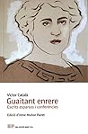 Guaitant enrere. Escrits esparsos i conferències Guaitant enrere. Escrits esparsos i conferències