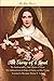 The Story of a Soul by Thérèse of Lisieux